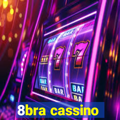 8bra cassino